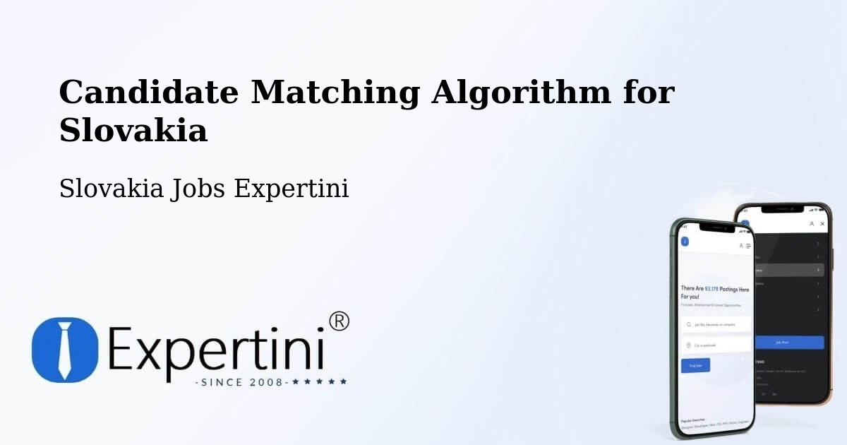 Candidate Matching Algorithm Overview – Trstená - Slovakia Jobs Expertini