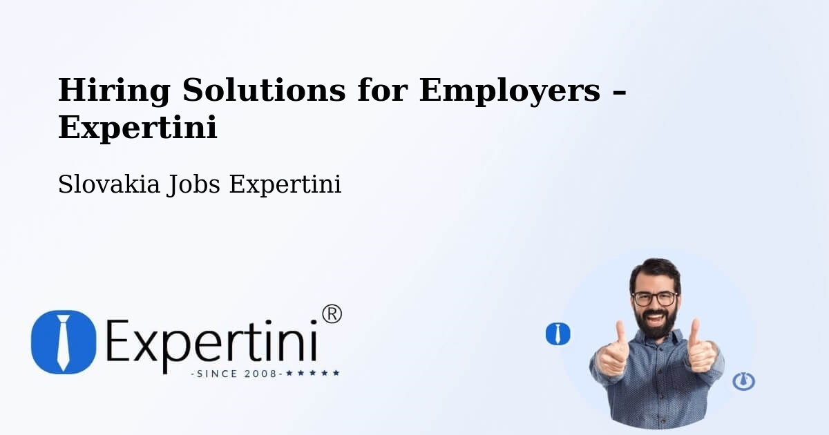 Hiring Solutions for Employers in Trstená - Trstená, Slovakia Jobs Expertini